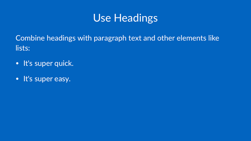 Use Headings